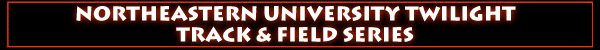 Northeastern University Twilight Track & Field Series